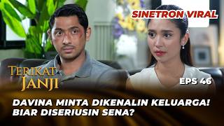 TERIKAT JANJI EPS 46: SENA KECEPLOSAN PUJI DAVINA CANTIK⁉️ - Arya Saloka, Asha Assuncao