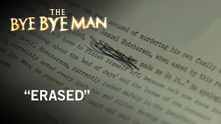 The Bye Bye Man Erased Own It Now On Digital Hd, Blu-Ray & Dvd