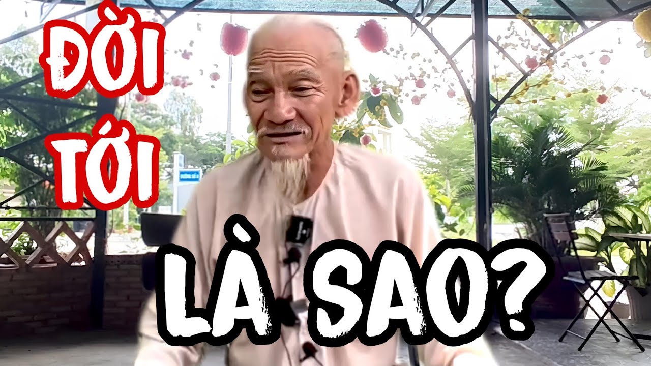 Đời Tới Rồi Phải Không ❓ Vậy Đời Tới Là Sao ❓❓