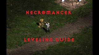 Necromancer Leveling Guide, Season 5 - Project Diablo 2