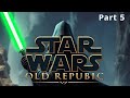 Star Wars: The Old Republic 2026 - Jedi Consular  Walkthrough Gameplay - No Commentary- Part 5