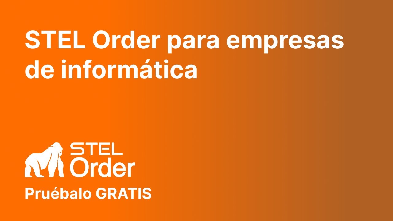 ERP para empresas de informática | STEL Order