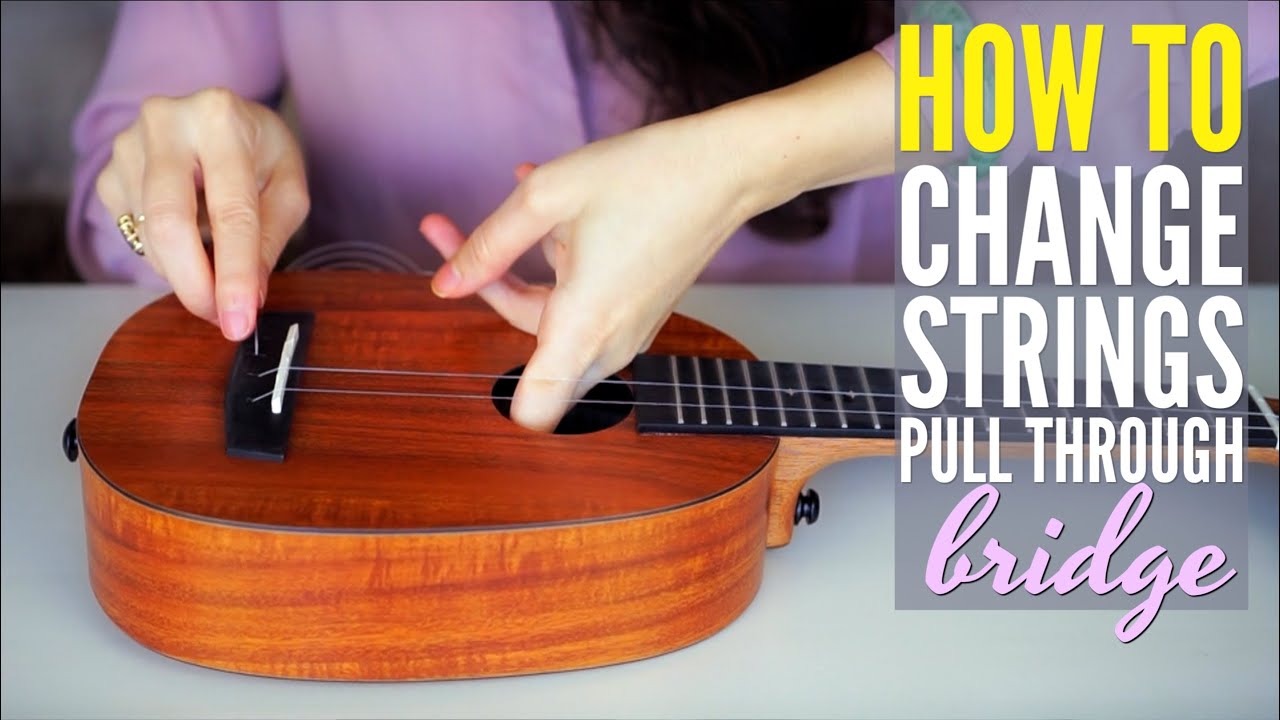 Diskriminering af køn emne scramble HOW TO change ukulele strings on a pull through bridge (Enya Ukulele) -  YouTube