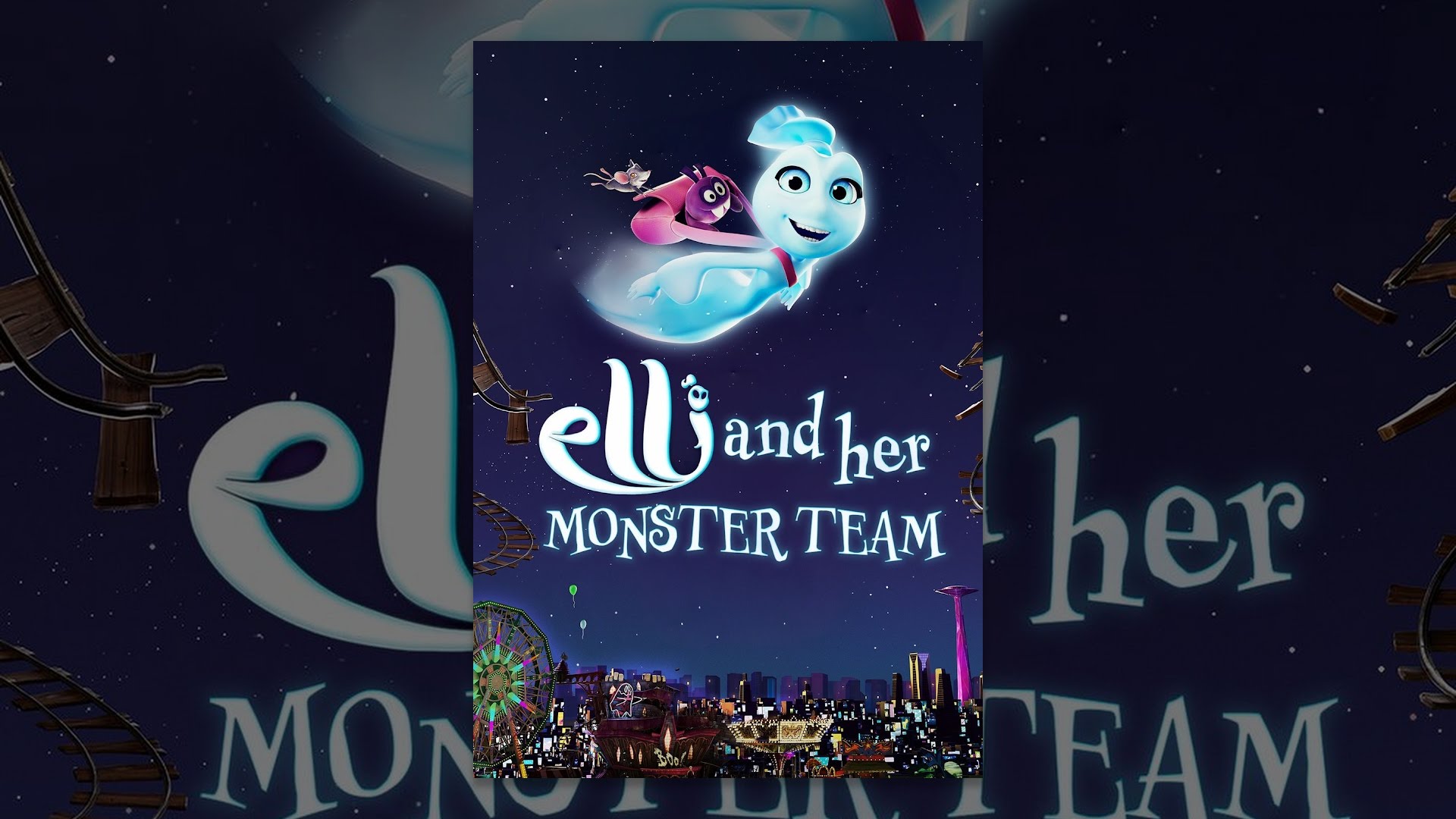 Elli and Her Monster Team