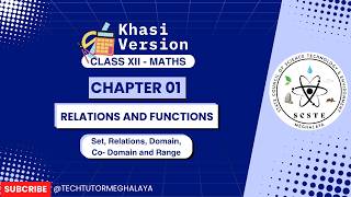 Class XII | Maths | Chapter 01 | Introduction, Relation and Function | Part 01 | Khasi Version