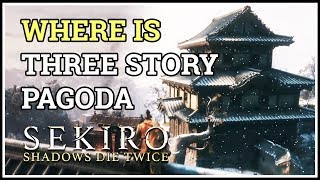 Where is Three Story Pagoda Sekiro Shadows Die Twice screenshot 5