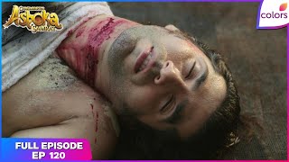 Chakravartin Ashoka Samrat | Full Episode Ep. 120 | Justin gets punished | Colors TV