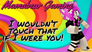 Short minecraft clip - {I wouldnt touch that!}