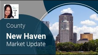 New Haven Market Update | "your vision is our work". Ask for your FREE ZIP Code Video Report.