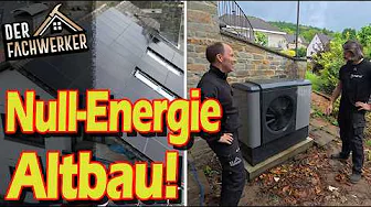 So wird ein Altbau DIY zum Nullenergie-Haus! (Wärmepumpe, Solar usw.)