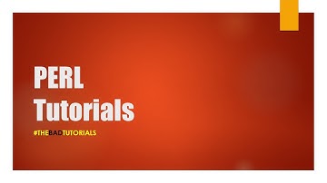Perl Tutorial - 1: Introduction, Installation, First Script!