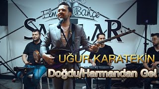 Uğur Karatekin - Doğdu'nun Düzü/Harmandan Gel (Potpori) 2023 Resimi