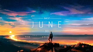 Best of June- 2023 | Wave, Future Garage, Chillstep | 1 hour