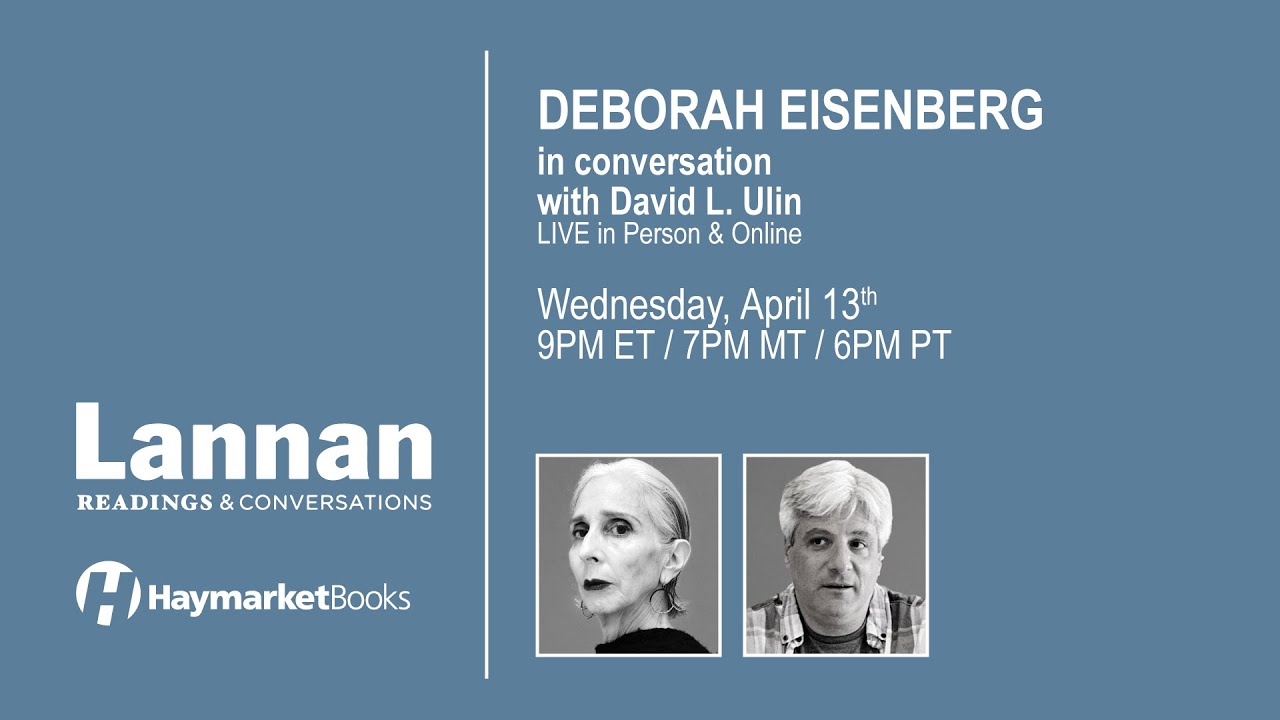 Deborah Eisenberg in conversation with David L. Ulin YouTube