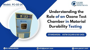 Understanding the Role of an Ozone Test Chamber in Material Durability Testing#pacorr #price