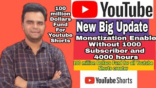 Youtube Shorts New Update,Get 100M $|Without 1000 Subscribers Monetization enable|For YouTube Short.