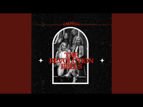 The Revolution Reels