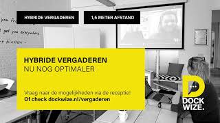 Hybride Vergaderen Bij Dockwize In Vlissingen Nu Nog Optimaler