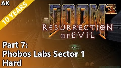 Doom 3: Resurrection of Evil - Part 7: Phobos Labs Sector 1