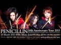 「PENICILLIN 20th Anniversary TOUR 2013 DRAGON HEARTS &amp; PHOENIX STAR in ASIA」- HONG KONG