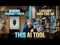The Only AI Tool You Need for High-End Product Photography