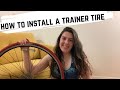 HOW TO INSTALL A BIKE TRAINER TIRE IN 5 EASY STEPS