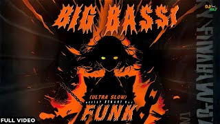 Big Bass Funk - Ultraslow - Deejay Hemant Raj Brazilian Phonk