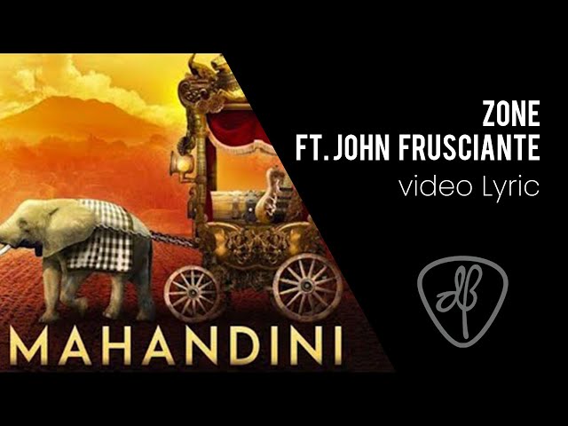 Dewa Budjana Ft. John Frusciante - Zone (Video Lyric) class=