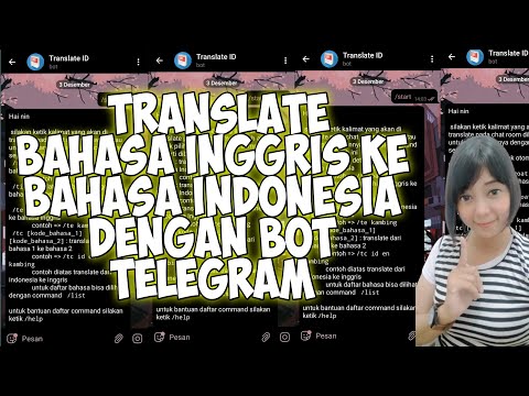 Translate Bahasa Inggris Ke Bahasa Indonesia Dengan Bot Telegram || Bot Translate