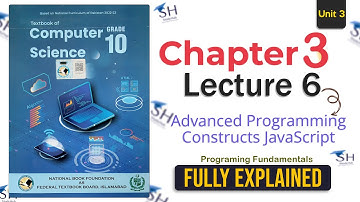 Computer Science Class 10 | Chapter 3 | 3.3 - Lecture 6 - Constructs JavaScript | NBF
