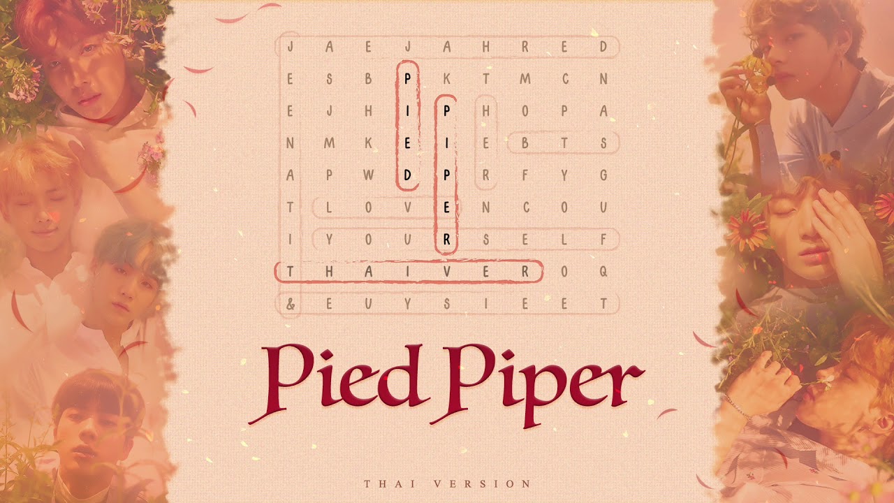 [Thai ARMY ver.] BTS - PIED PIPER | by JaejahRed, Jeenatit, Euysiee T. #5YearsWithBTS