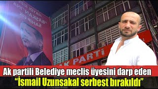 Belediye meclis üyesini darp eden Şehir içi dolmuşçular Başkan İsmail Uzunsakal serbest bırakıldı