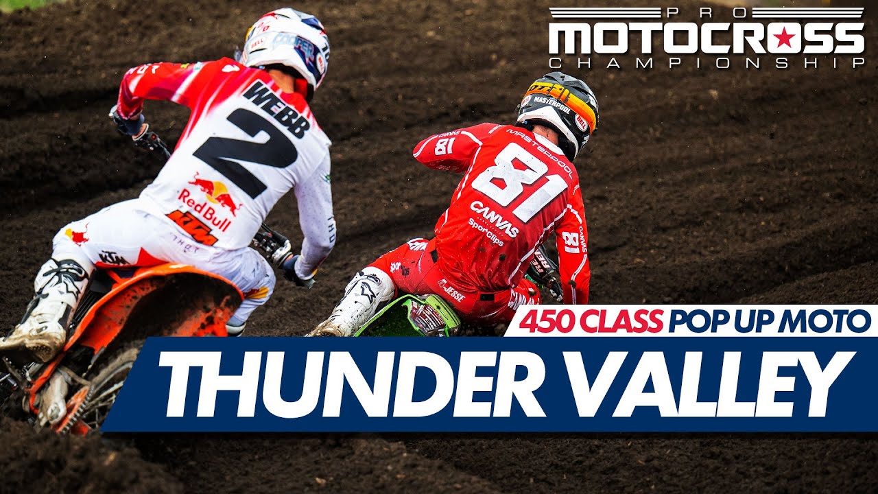 Pop Up Pro Motocross 450 Class Thunder Valley 2023