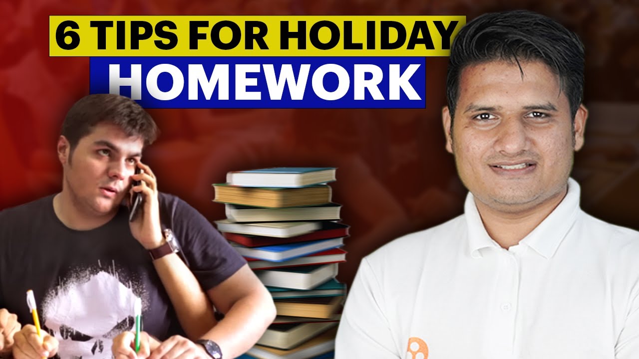 Complete Your Holiday Homework In Just 7 Days Follow These 6 Tips complete-your-holiday-homework-in-just-7-days-follow-these-6-tips