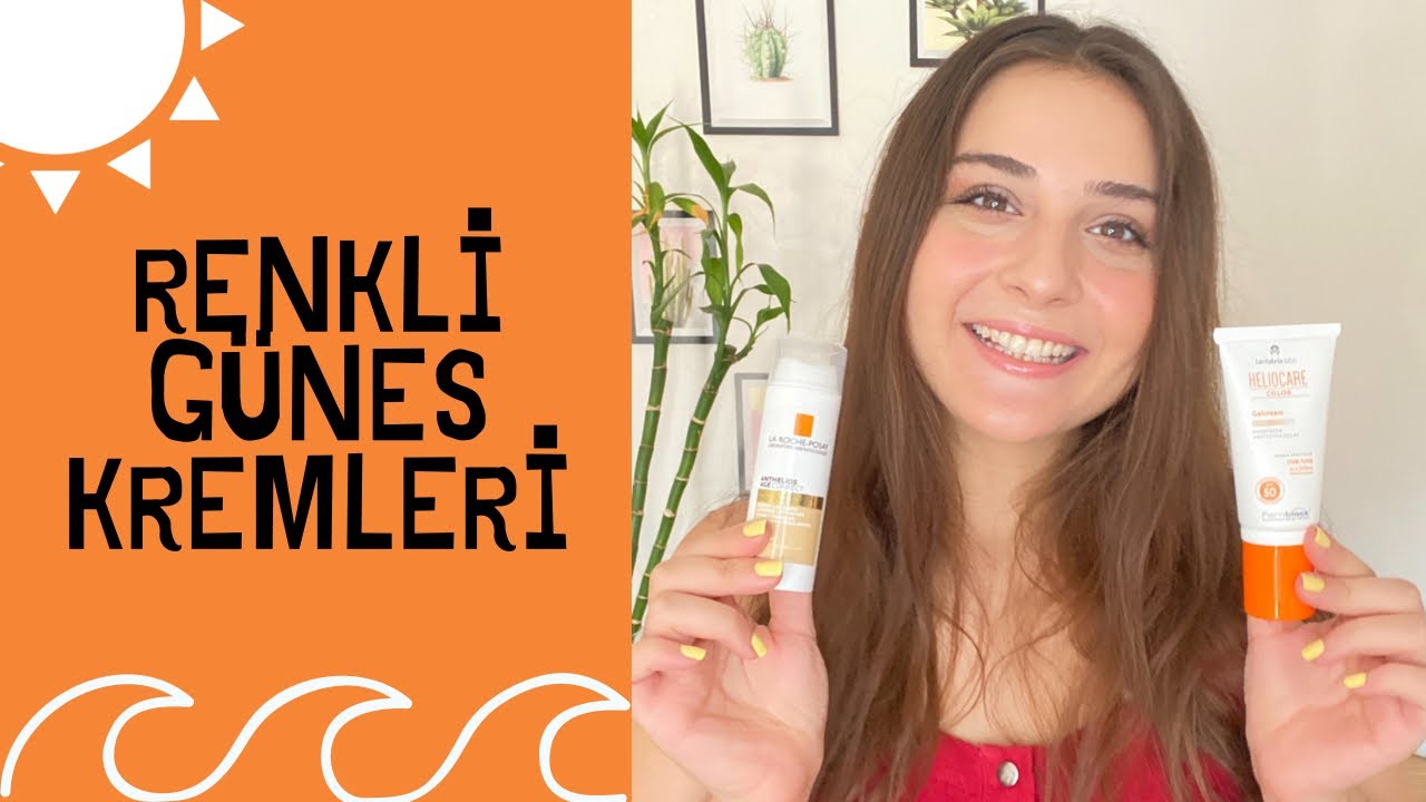 EN POPÜLER RENKLİ GÜNEŞ KORUYUCULARI İNCELEDİM | Heliocare ve La Roche Posay İnceleme