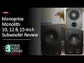 Monoprice Monolith 10, 12 and 15-inch Subwoofers Review