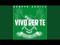 Vivo per te