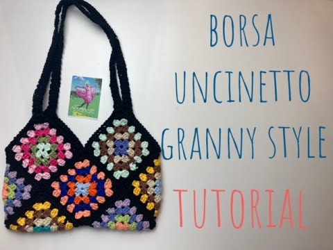 grannybag #borsauncinetto #crochet borsa uncinetto con mattonelle granny  style tutorial - YouTube