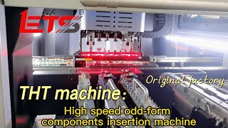 High speed odd form components insertion machine in production line