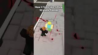 When You Hit 10 Black Flashes In One Fight