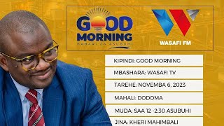 ?LIVE: GOOD MORNING KUTOKA OFISI ZA WIZARA YA MADINI DODOMA | 06.11.2023