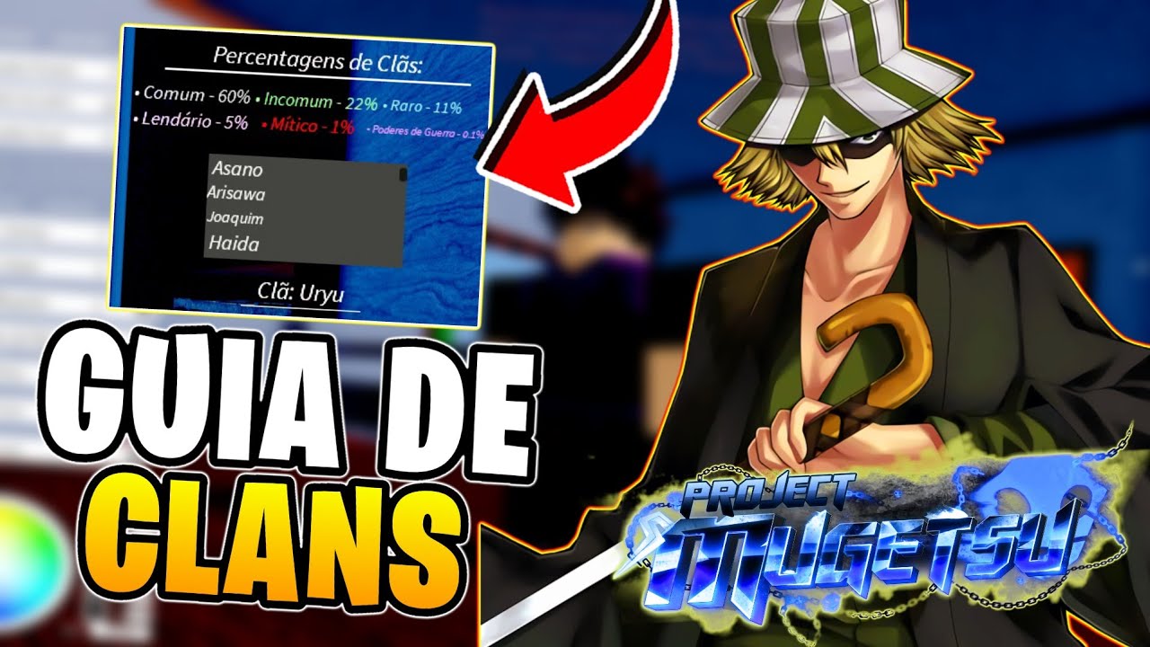 GUIA DE CLANS e SUAS VANTAGENS NO PROJECT MUGETSU