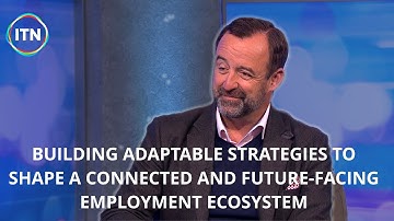 Building adaptable strategies to shape a connected and future-facing employment ecosystem