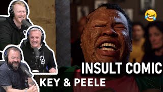 Key \& Peele - Insult Comic REACTION!! | OFFICE BLOKES REACT!!