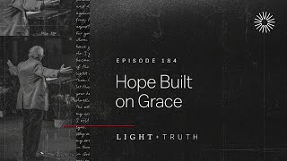 Hope Built on Grace