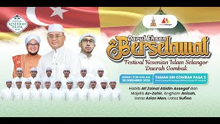 LIVE | Darul Ehsan Berselawat – Festival Kesenian Islam Selangor 2025 (Daerah Gombak)