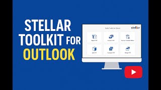 Stellar Toolkit for Outlook Review 2026 — Full Tutorial & Feature Walkthrough