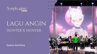 Lagu Angin/Kaze No Uta (from Hunter x Hunter) - Gema Gathika