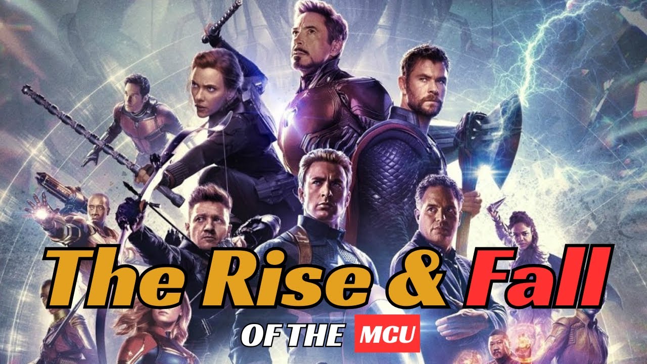 The Rise & Fall of The MCU - What Went Wrong?
