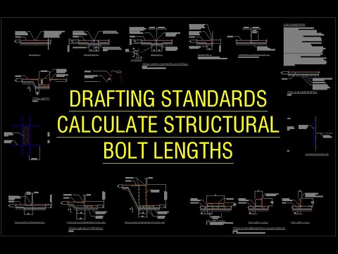 Drafting Standards - Calculate Structural Bolt Lengths